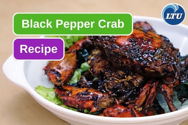 Try This Singaporean Black Pepper Crab Recipe 